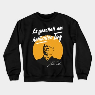 Gert Fröbe: Vintage Noir Design - It Happened in Broad Daylight Crewneck Sweatshirt